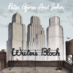 Peter Bjorn And John - Writer's Block (Vinyl) i gruppen Minishops / Ingrid hos Bengans Skivbutik AB (2431723)