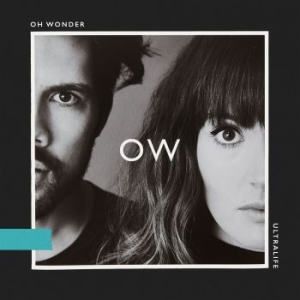 Oh Wonder - Ultralife i gruppen CD hos Bengans Skivbutik AB (2431726)