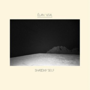 Elan Vital - Shadow Self i gruppen CD hos Bengans Skivbutik AB (2433503)