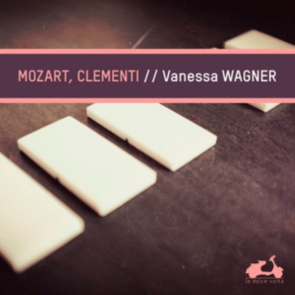 Wagner Vanessa - Mozart/Clementi: Piano Sonatas i gruppen CD / Klassisk hos Bengans Skivbutik AB (2433509)