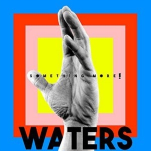 Waters - Something More! i gruppen CD hos Bengans Skivbutik AB (2435660)