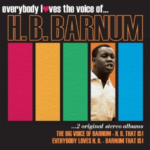 H.B. Barnum - Everybody Loves The Voice Of i gruppen CD hos Bengans Skivbutik AB (2461813)
