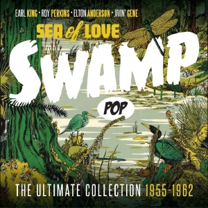 V/A - Swamp Pop - Sea Of Love i gruppen CD hos Bengans Skivbutik AB (2461814)