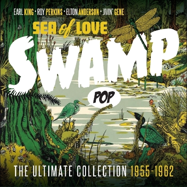 V/A - Swamp Pop - Sea Of Love i gruppen CD / Toppselgere hos Bengans Skivbutik AB (2461814)
