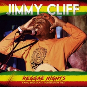 Jimmy Cliff - Reggae Nights - Radio Broadcast 198 i gruppen CD hos Bengans Skivbutik AB (2461937)