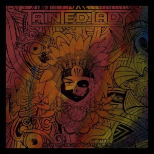 Tainted Lady - How The Mighty Have Fallen i gruppen VINYL hos Bengans Skivbutik AB (2465697)