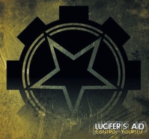 Lucifer's Aid - Control Yourself i gruppen Labels / Progress Productions hos Bengans Skivbutik AB (2467442)