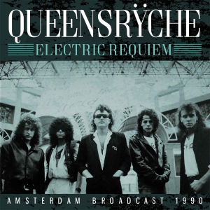 Queensryche - Electric Requiem (Broadcast 1990) i gruppen CD hos Bengans Skivbutik AB (2468090)
