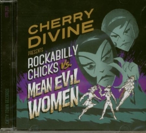 Cherry Divine - Rockabilly Chicks Vs. Mean Evil Wom i gruppen CD / Rock hos Bengans Skivbutik AB (2478808)