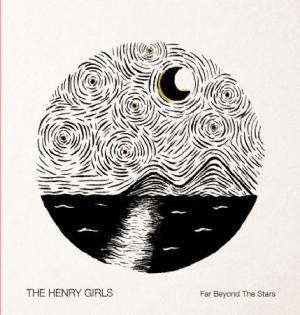 Henry Girls - Far Beyond The Stars i gruppen CD hos Bengans Skivbutik AB (2478814)