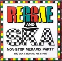 The Ska & Reggae All-Stars - Reggae & Ska Non Stop Megamix Party i gruppen CD / Reggae hos Bengans Skivbutik AB (2479010)