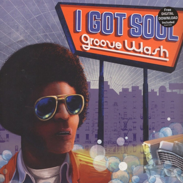 Various Artists - I Got Soul - Groove Wash i gruppen VINYL / Toppselgere hos Bengans Skivbutik AB (2479588)
