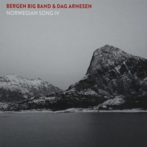 Bergen Big Band & Dag Arnesen - Norwegian Song Iv i gruppen CD hos Bengans Skivbutik AB (2486192)