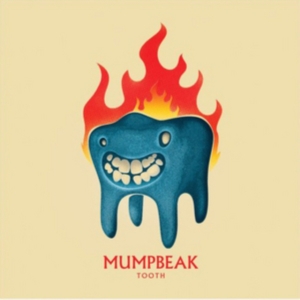Mumpbeak - Tooth i gruppen CD hos Bengans Skivbutik AB (2487863)