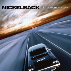 NICKELBACK - ALL THE RIGHT REASONS (VINYL) i gruppen VINYL hos Bengans Skivbutik AB (2488354)