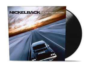 Nickelback - All The Right Reasons (Vinyl) i gruppen VINYL hos Bengans Skivbutik AB (2488354)