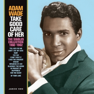 Adam Wade - Take Good Care Of Her i gruppen CD hos Bengans Skivbutik AB (2492632)