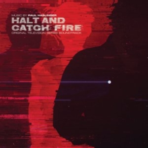 Paul Haslinger - Halt & Catch Fire Original Soundtra i gruppen CD hos Bengans Skivbutik AB (2492651)