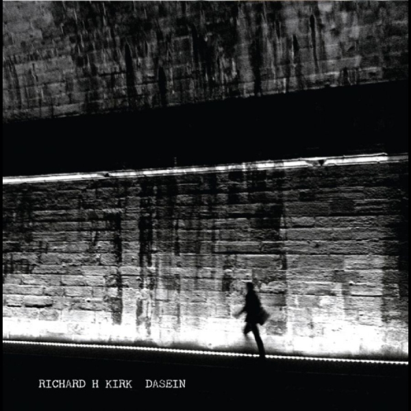 Richard H Kirk - Dasein i gruppen VI TIPSER / Fredagsutgivelser / 2026-07-03 hos Bengans Skivbutik AB (2492696)