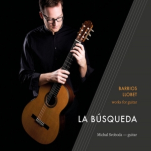Barrios Agustin Llobet Miguel - La Búsqueda i gruppen CD hos Bengans Skivbutik AB (2495040)