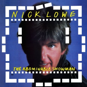Lowe Nick - The Abominable Showman i gruppen CD hos Bengans Skivbutik AB (2498553)