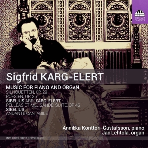 Karg-Elert Sigfrid Sibelius Jean - Music For Piano And Organ i gruppen CD hos Bengans Skivbutik AB (2499193)
