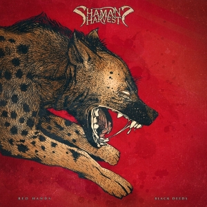 Shaman's Harvest - Red Hands Black Deeds i gruppen VINYL / Pop-Rock hos Bengans Skivbutik AB (2510378)