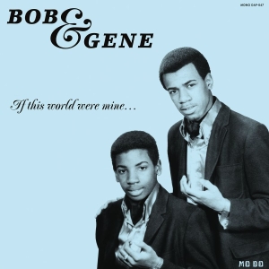 Bob & Gene - If This World Were Mine (Reissue) i gruppen VINYL hos Bengans Skivbutik AB (2519994)
