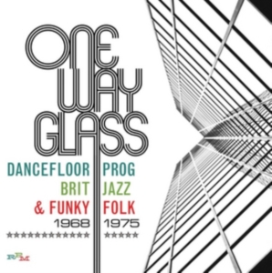 Various Artists - One Way Glass - Dancefloor Prog, Br i gruppen CD hos Bengans Skivbutik AB (2524301)