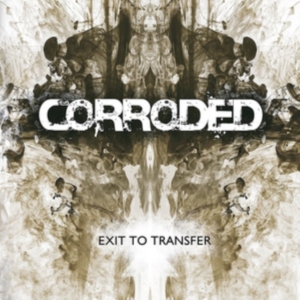 Corroded - Exit To Transfer i gruppen VINYL hos Bengans Skivbutik AB (2525733)