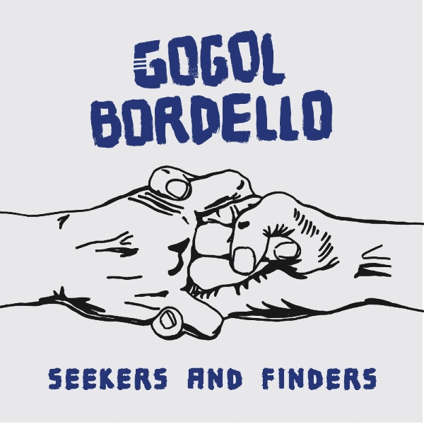 Bordello Gogol - Seekers And Finders i gruppen VINYL / Rock hos Bengans Skivbutik AB (2528407)