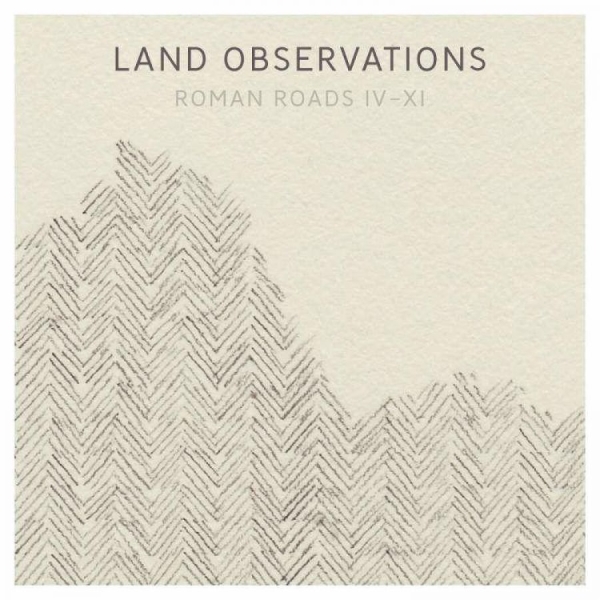 Land Observations - Roman Roads Iv-Xi i gruppen CD / Pop hos Bengans Skivbutik AB (2528541)