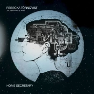 Rebecka Törnqvist - Home Secretary (180 G) i gruppen VINYL hos Bengans Skivbutik AB (2530203)