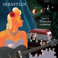 Sebastian - Sange Til Drømmescenariet i gruppen CD hos Bengans Skivbutik AB (2530214)