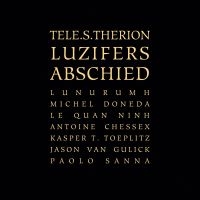 Tele.S.Therion - Luzifers Abschied i gruppen Kommande - alla format hos Bengans Skivbutik AB (2538092)