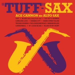 Cannon Ace - Tuff-Sax i gruppen CD hos Bengans Skivbutik AB (2538568)