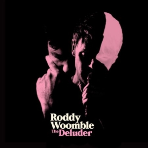 Woomble Roddy - Deluder i gruppen CD hos Bengans Skivbutik AB (2538575)