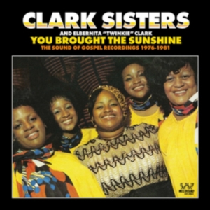 Clark Sisters - You Brought The Sunshine i gruppen CD hos Bengans Skivbutik AB (2540178)