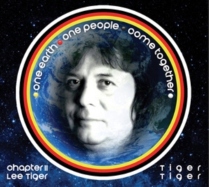 Tiger-Tiger - One Earth, One People, Come Togethe i gruppen CD hos Bengans Skivbutik AB (2540346)