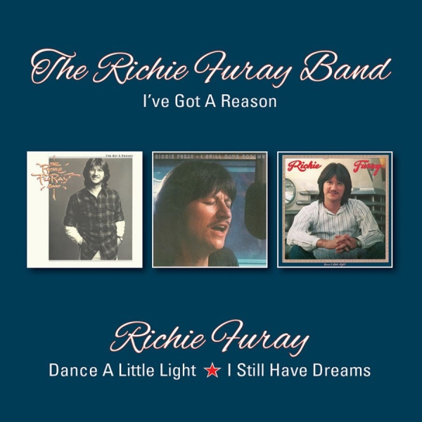 Richie Furay - I've Got A../Dance A../I Still Have i gruppen CD / Pop hos Bengans Skivbutik AB (2540446)