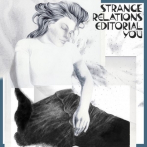 Strange Relations - Editorial You i gruppen VINYL hos Bengans Skivbutik AB (2542312)