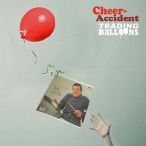 Cheer-Accident - Trading Balloons: Remastered i gruppen CD hos Bengans Skivbutik AB (2542324)