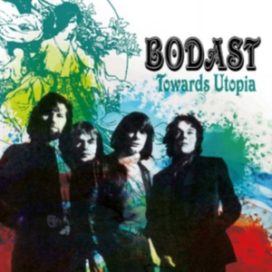 Bodast Featuring Steve Howe - Towards Utopia: Remastered Edition i gruppen CD hos Bengans Skivbutik AB (2542410)