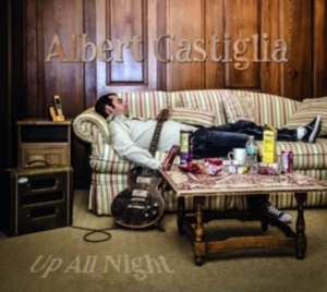 Castiglia Albert - Up All Night i gruppen CD hos Bengans Skivbutik AB (2545470)