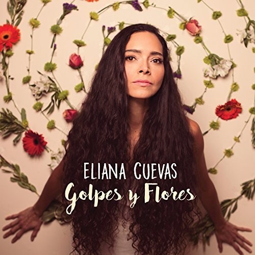 Cuevas Eliana - Golpes Y Flores i gruppen CD / Jazz/Blues hos Bengans Skivbutik AB (2545550)
