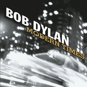 Dylan Bob - Modern Times i gruppen VINYL hos Bengans Skivbutik AB (2546383)