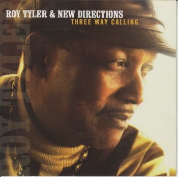 Tyler Roy And New Directions - Three Way Calling i gruppen CD / Toppselgere hos Bengans Skivbutik AB (2546892)