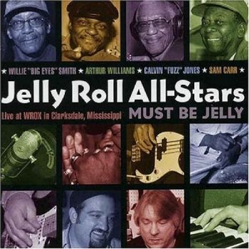 Jelly Roll All-Stars - Must Be Jelly i gruppen CD / Toppselgere hos Bengans Skivbutik AB (2546893)