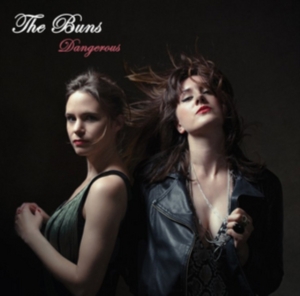 Buns - Dangerous i gruppen VINYL hos Bengans Skivbutik AB (2546923)