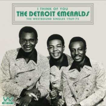 Detroit Emeralds - I Think Of You: The Westbound Singl i gruppen CD / Toppselgere hos Bengans Skivbutik AB (2547720)
